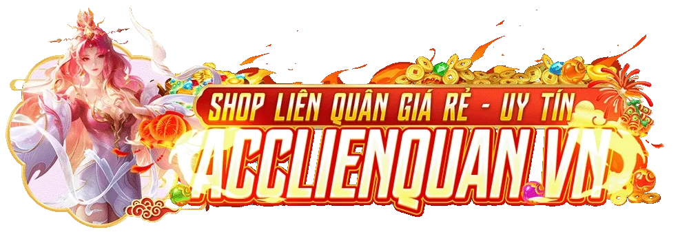 Shop acc Liên Quân và Free Fire uy tín giá rẻ – Shop Đức Long